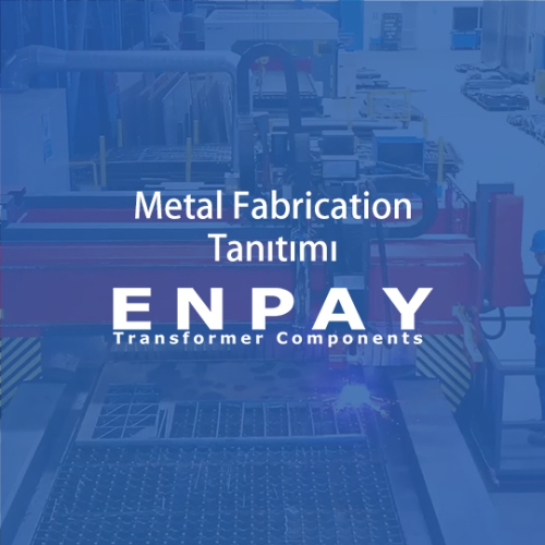 Enpay - Metal Fabrication Tanıtımı